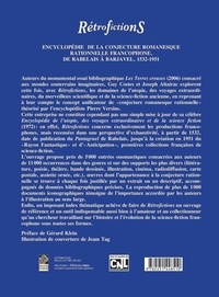 Rétrofictions. Encyclopédie de la conjecture romanesque rationnelle francophone, de Rabelais à Barjavel (1532-1951) 2 volumes