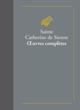  Sainte Catherine de Sienne - Oeuvres complètes.