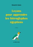 Renaud de Spens - Leçons pour apprendre les hiéroglyphes égyptiens.