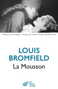 Louis Bromfield - La Mousson - Roman sur les Indes modernes.