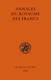 Michel Sot et Christiane Veyrard-Cosme - Annales du Royaume des Francs - 2 volumes.
