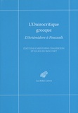 Christophe Chandezon et Julien Du Bouchet - L'onirocritique grecque - D'Artémidore à Foucault.