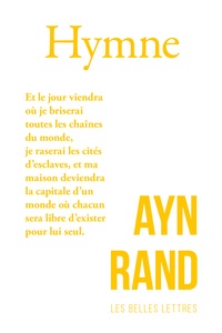 Ayn Rand - Hymne.