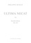 Philippe Muray - Ultima Necat - Journal intime Tome 6, 1996-1997.