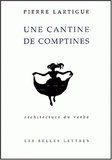 Pierre Lartigue - Une Cantine De Comptines.