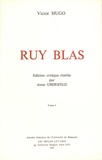 Victor Hugo - Ruy Blas - Tome 1.