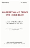 René Journet et Guy Robert - Contributions aux études sur Victor Hugo - Tome 2, Le texte de La fin de Satan dans le manuscrit B.N. n.a. fr. 24754.