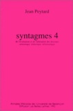Jean Peytard - Syntagmes N° 4 : De l'évaluation et de l'altération des discours (sémiotique, didactique, informatique).