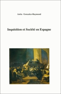  Belles Lettres - Inquisition et société en Espagne - Les relations de causes du tribunal de Valence, 1566-1700.