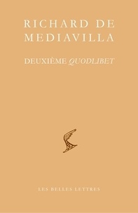  Richard de Mediavilla - Deuxième quodlibet.