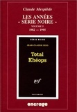 Claude Mesplède - Les Annees Serie Noire. Volume 5, 1982-1995.
