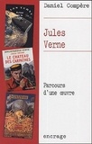 Daniel Compère - Jules Verne - Parcours d'une oeuvre.
