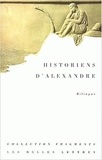 Janick Auberger et Michel Casevitz - Historiens D'Alexandre. Edition Bilingue Francais-Grec.