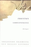  Fronton - Correspondance - Edition bilingue français-latin.