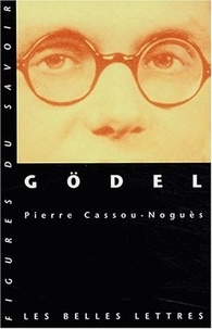 Pierre Cassou-Noguès - Gödel.