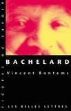 Vincent Bontems - Bachelard.