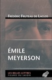Frédéric Fruteau de Laclos - Emile Meyerson.