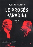 Robert Hichens - Le procès Pradine.