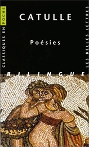  Catulle - Poesies. Edition Bilingue.