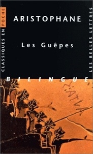  Aristophane - Les Guepes. Bilingue.