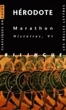  Hérodote - Marathon - Histoires, Livre VI, Edition bilingue français-grec.