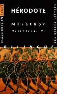  Hérodote - Marathon - Histoires, Livre VI, Edition bilingue français-grec.