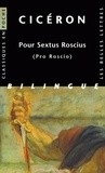  Cicéron - Pour Sextus Roscius - Edition bilingue français-latin.