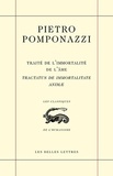 Pietro Pomponazzi - Traité de l'immortalité de l'âme - Edition bilingue français-latin.