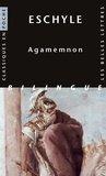  Eschyle - Agamemnon - Edition bilingue grec-français.