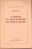 Pierre Huart - Le vocabulaire de l'analyse psychologique dans l'ouvre de Thucydide.