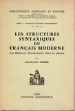 Jean-Claude Corbeil - Les structures syntaxiques du français moderne - Les éléments fonctionnels de la phrase.
