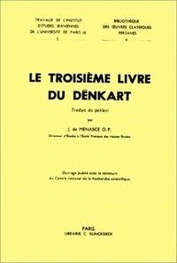Jean-Pierre Menasce - Le troisième livre de Dênkart.