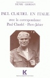 Henri Giordan - Paul Claudel en Italie.
