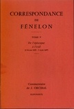 François de Fénelon - Correspondance de Fénelon - Tome 5, De l'épiscopat à l'exil (4 février 1695 - 3 août 1697).