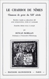 Duncan McMillan - Le Charroi de Nîmes - Chanson de geste du XIIe siècle.