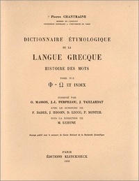Pierre Chantraine - Dictionnaire étymologique de la langue grecque - Tome 4-2, Q à Z.