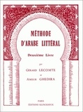 Gérard Lecomte et Ameur Ghedira - Méthode d'arabe littéral - Tome 2.