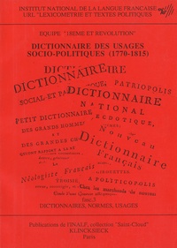 Françoise Dougnac - Dictionnaire des usages socio-politiques (1770-1815).