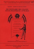  Inalf - Dictionnaire des usages socio-politiques (1770-1815) - Tome 4, Désignants socio-politiques 2.