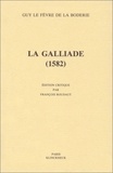 Guy Le Fèvre de La Boderie - La Galliade, 1582.