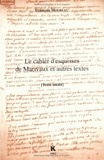 François Moureau - Le Cahier d'esquisses de Marivaux et autres textes.