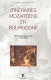 Francis Claudon - Itinéraires mozartiens en Bourgogne - Actes du colloque de Dijon(1991), sous la dir. de F. Claudo.