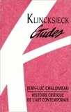 Jean-Luc Chalumeau - Histoire critique de l'art contemporain.