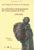Florence Gétreau - Aux origines du musée de la musique.