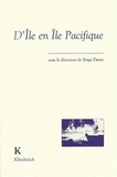 Serge Dunis - D'île en île pacifique.