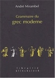 André Mirambel - Grammaire Du Grec Moderne.