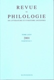  Klincksieck - Revue de philologie, de littérature et d'histoire anciennes N° 75 fascicule 2001 : .