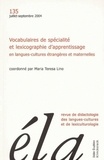 Robert Galisson - Etudes de Linguistique Appliquée N° 135, Juillet-septembre 2004 : Vocabulaires de spécialité et lexicographie d'apprentissage en langues-cultures étrangères et maternelles.