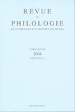  Klincksieck - Revue de philologie, de littérature et d'histoire anciennes N° 78 fascicule 2/2004 : .