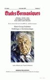 Jean-Marie Valentin - Etudes Germaniques N° 246, 2/2007 : Hans-Georg Gadamer - Esthétique et herméneutique.